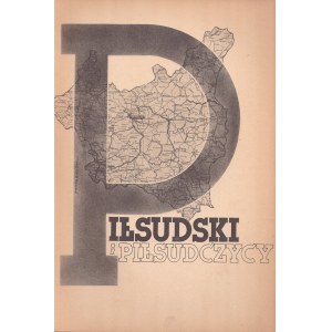 Konrad Wrzos, Piłsudski i Piłsudczycy 1936