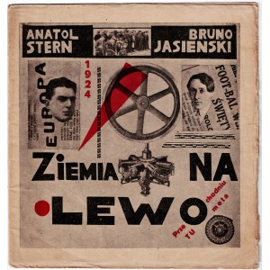 Anatol Stern Bruno Jasienski, Krajina vľavo