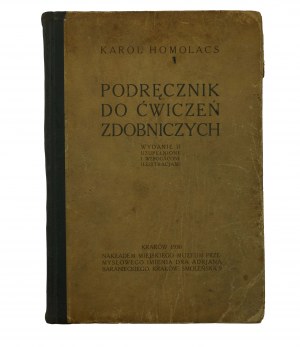 HOMOLACS Karol - Manual for ornamental exercises, Krakow 1930.
