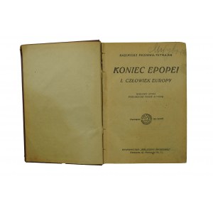 PRZERWA-TETMAJER Kazimierz - Koniec epopei, część I-II, Wydawnictwo Biblioteki groszowej