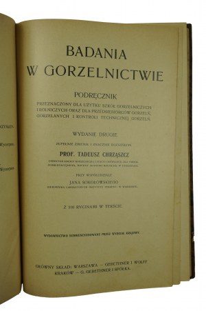 CHRZĄSZCZ Tadeusz - Research in distilling. A manual intended for the use of distilling schools (...) with 110 figures in the text