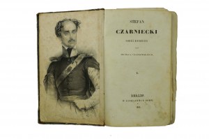 CZAYKOWSKI Michał - Stefan Czarniecki , historical novel, Berlin 1840 with portrait of the author