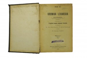 HEWELKE Otton, ZAWADZKI Jóżef - Kronika lekarska miesięcznik poświęcony przeglądu postępu umiejętności lekarskich, KOMPLETNY ROCZNIK 1894, Warszawa 1894r.