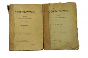 KONDRATOWICZ Hieronim - Mining , volume I-II, Warsaw 1919, RZADKIE