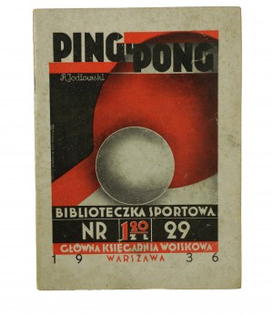 JODŁOWSKI Ryszard - Ping-pong, Biblioteczka Sportowa, Warsaw 1936.