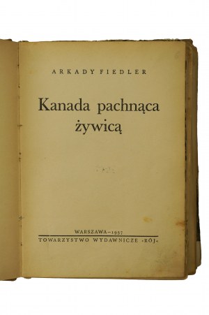 FIEDLER Arkady - Kanada pachnąca żywicą, Warsaw 1937, 2nd edition