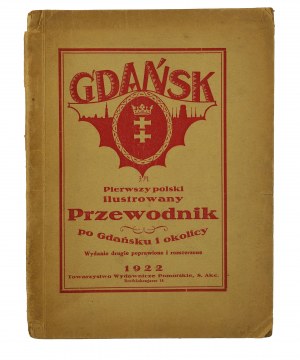 GDAŃSK the first Polish illustrated guide to Gdansk and its surroundings, 1922.