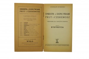 SZYMBORSKI S. - Dniester with the tributaries Prut and Czeremosz guide for water tourists, part VIII: BYSTRZYCA, Lviv-Warsaw 1937,