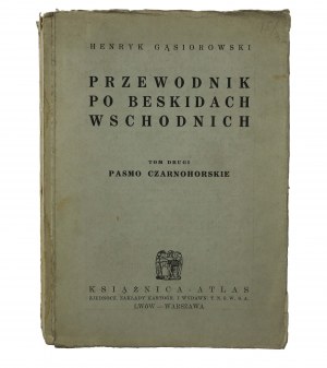 GĄSIOROWSKI Henryk - Przewodnik po Beskidach Wschodnich , vol. 2: Pasmo Czarnohorskie, Warsaw 1933.