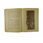 ORŁOWICZ M. - Ilustrowany przewodnik po Wołyniu, Łuck 1929r. , oryginał