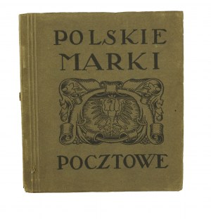 Polish postal brands. Catalog of competition works for postal brands of the Kingdom of Poland, Warsaw 1918,