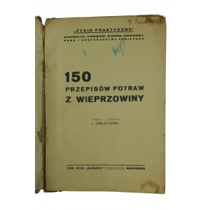GERLACHOWA L. - 150 przepisów potraw z wieprzowiny,
