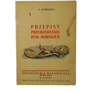 KARNICKA A. - Przepisy przyrządzania ryb morskich