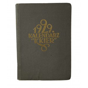 Kalendarz ISKIER na rok 1929. Mała encyklopedia i notatnik, Warszawa 1929r.