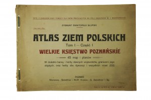 SŁUPSKI Zygmunt Światopełk - Atlas of the Polish lands volume I, part I [more not published] W.Ks. Poznańskie, 46 maps and plans, COMPLETE, [ca 1911], RARE!