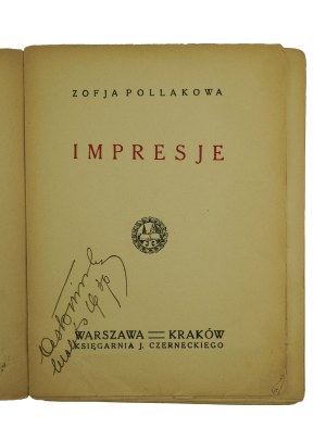 POLLAKOWA Zofia - Impresje , autograph of Antoni Slonimski [1895-1976].
