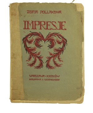 POLLAKOWA Zofia - Impresje , autograph of Antoni Slonimski [1895-1976].