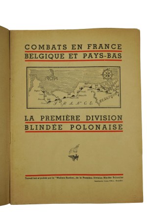 [Gen. Maczek's 1st DP] COMBATS en France, en Belgique et aux Pays-Bas, livré par la Première Division Blindée Polonaise , 1945. (?)