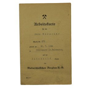 Karta [świadectwo] pracy małoletniego górnika kopalni GLÜCKHILF w Sobięcinie [Wałbrzych] za czas okupacji: 6.IV.1939 - 7.X.1944r.