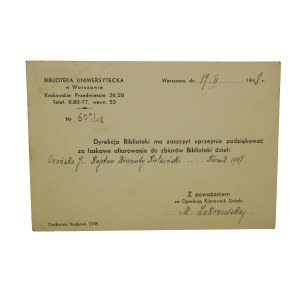 Józefa Orańska - podziękowanie Biblioteki Uniwersyteckiej w Warszawie za ofiarowanie do zbiorów biblioteki opracowania na temat Kajetana Kielisińskiego, datowane 17.II.1948r.