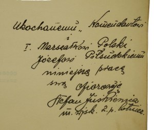 JUŚKIEWICZ Stefan Błażej - New Polish Bethlehem with the author's dedication to Marshal Józef Piłsudski, Krakow 1932.
