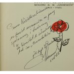 CZWARTACY Wspomnienia byłych żołnierzy szturmowego batalionu AL im. Czwartaków (1943-45) z dedykacją i autografem płk. dypl. Z. Poniatowskiego, 5.08.1966r.