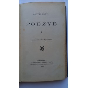 Poezye Lucjan Rydel il. Wyspiański I wyd. 1899 r. /m.