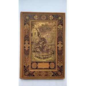 Pieśń o ziemi naszej Wincenty Pol il. Kossak 1888 op. Żenczykowski /m.