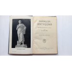 Antygona Sofokles Lwów 1913 r. /m.