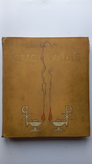 Quo Vadis Sienkiewicz il. Stachiewicz op. Wójcik 1902 /m.