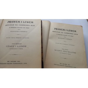Prawem i Lewem t. I-II Łoziński 1913 r. PÓŁSKÓREK /M.