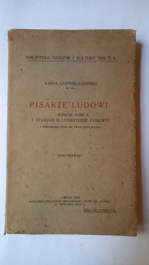 Folk Writers Vol. I Selection of writings and study of folk literature Karol Koninski 1938.