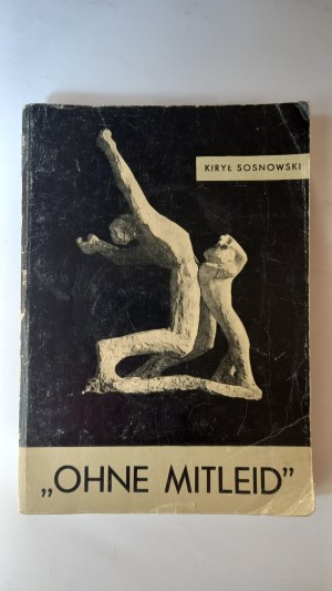 A child in the Nazi system Ohne Mitleid Kirill Sosnovsky 1962 /m.