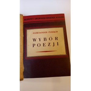Wybór poezji Aleksander Puszkin wyb. Jastrun 1951 r.