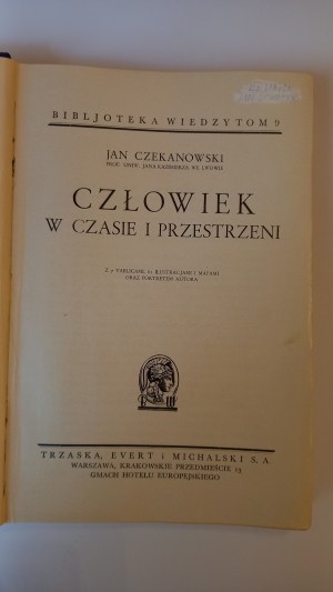 Man in time and space Jan Czekanowski 1934 /m.