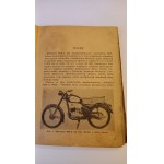 Motocykl WSK 125 instrukcja obsługi i napraw 1960 r. opr. Mitkowski
