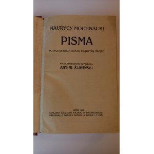Pisma Maurycy Mochnacki I Wyd. 1910 r. /m.