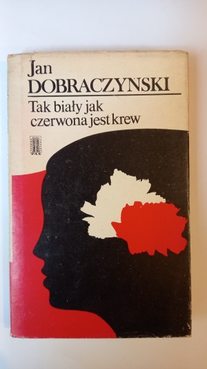 As white as red is blood Dobraczynski AUTOGRAPH