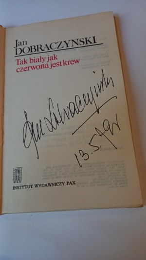 As white as red is blood Dobraczynski AUTOGRAPH