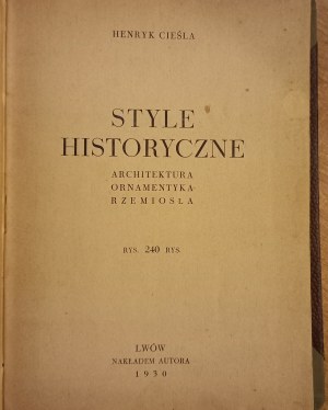Historic styles Henry Cieśla 1930.