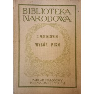 Wybór pism Stanisław Przybyszewski