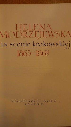 Helena Modrzejewska on the Krakow stage 1865-1869 /m.