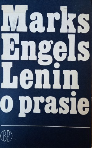 Marx Engels Lenin on the press /m.