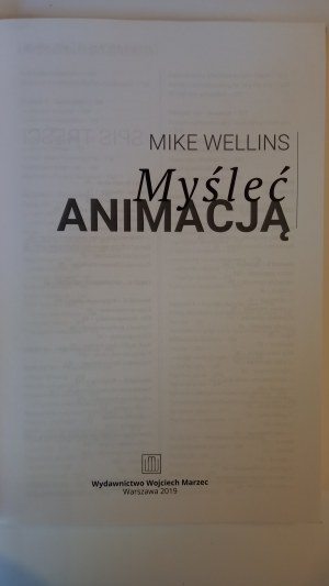 Thinking with animation A handbook for filmmakers Mike Wellins