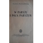 W Paryżu i poza Paryżem Wanda Wasilewska 1949 r. /m.