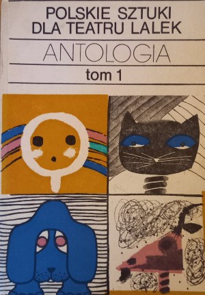 Polish plays for puppet theater ANTOLOGY volume 1 selection Domanska Wilczek