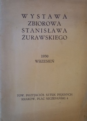 Stanislaw Zurawski's group exhibition CATALOG 1930.