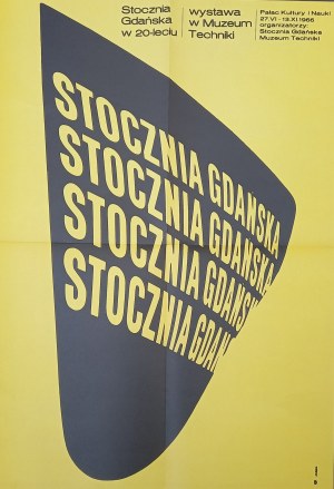 Gdansk Shipyard Wojciech Zamecznik PLASTER 1966.