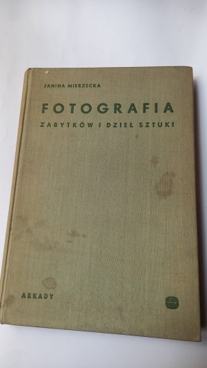 Photography of monuments and works of art Janina Mierzecka 1959 /m.