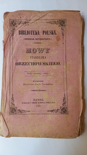 Speeches by Stanislaw Orzechowski 1855.